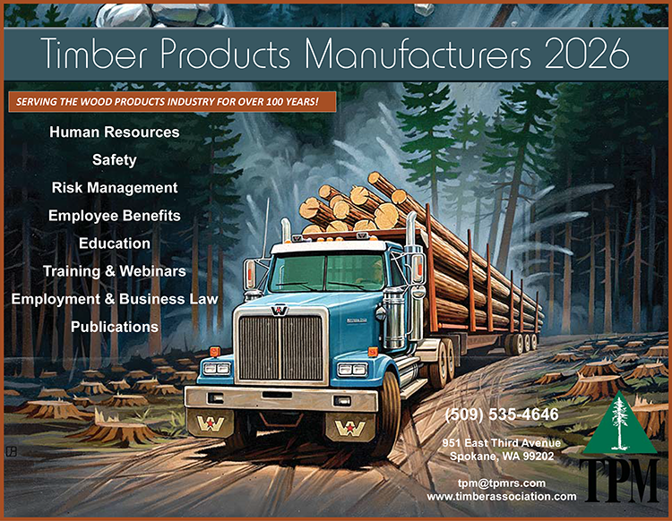 A logging truck loaded with large logs drives through a forest. Text promotes Timber Products Manufacturers 2026, listing services like HR, safety, risk management, and contact details for the Spokane-based association.